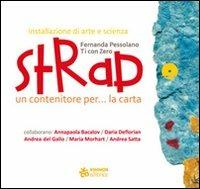 STRAP. Un contenitore per... la carta - Fernanda Pessolano - copertina