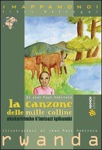 La canzone delle mille colline. Testo originale a fronte - Jean-Paul Habineza - copertina