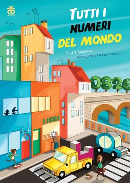 Tutti i numeri del mondo - Lara Albanese - copertina