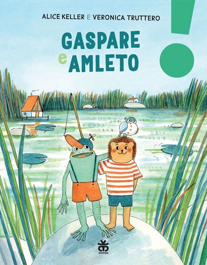 Gaspare e Amleto. Ediz. illustrata - Alice Keller - copertina