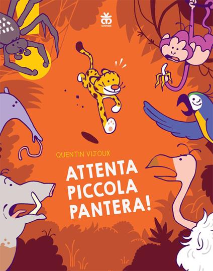 Attenta piccola pantera! Ediz. illustrata - Quentin Vijoux - copertina