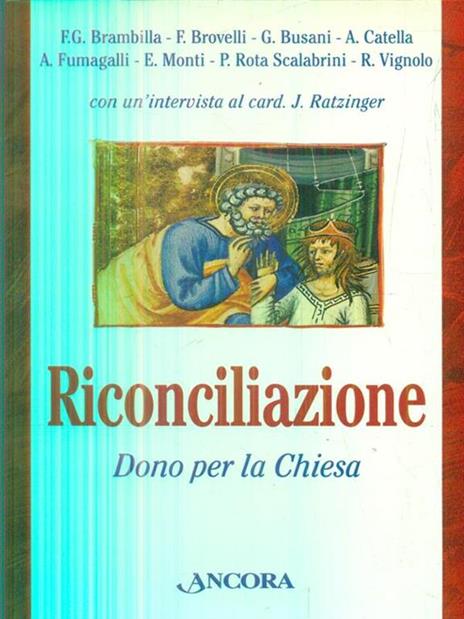 Riconciliazione dono per la Chiesa - 3