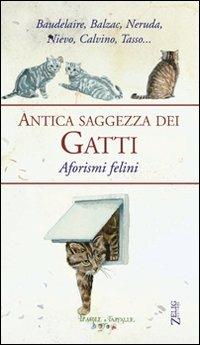 Antica saggezza dei gatti. Aforismi felini - copertina