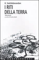 I riti della Terra. 108 poesie