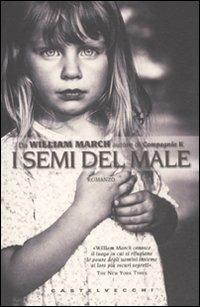 I semi del male - William March - copertina