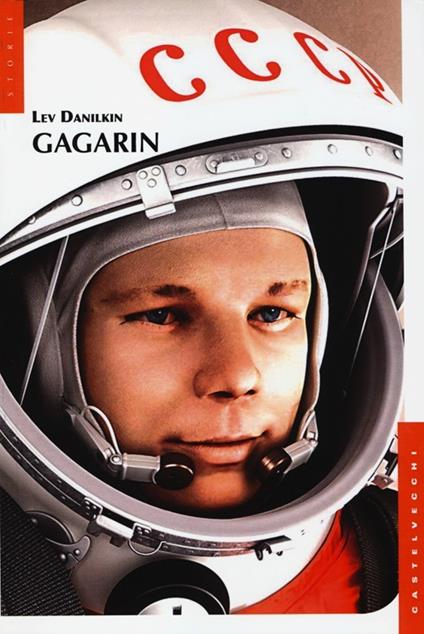 Gagarin - Lev Danilkin - copertina