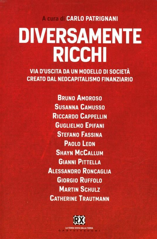 Diversamente ricchi. Via d'uscita da un modello di società creato dal neocapitalismo finanziario - copertina