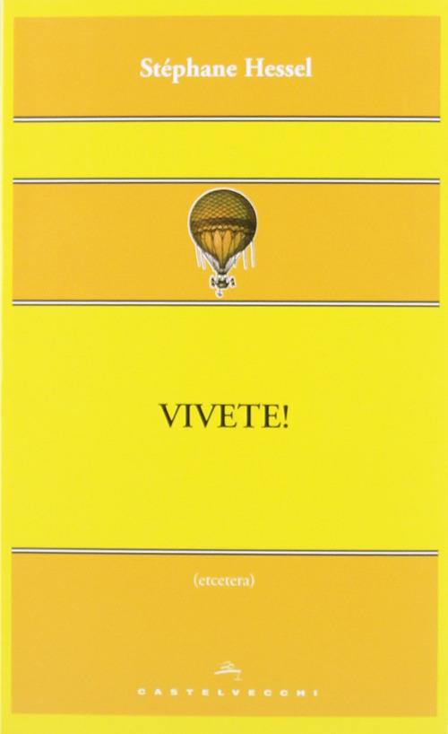 Vivete! - Stéphane Hessel - copertina