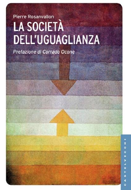 La società dell'uguaglianza - Pierre Rosanvallon - copertina