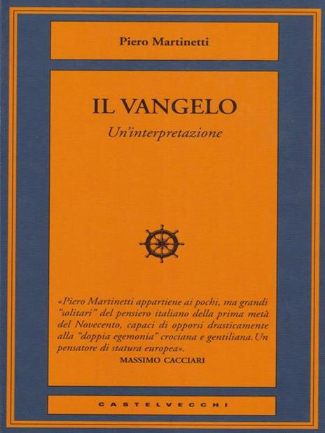 Il Vangelo. Un'interpretazione - Piero Martinetti - copertina