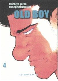 Old boy. Vol. 4 - Tsuchiya Garon,Minegishi Nobuaki - copertina