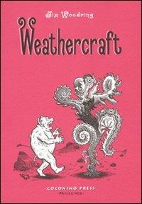 Weathercraft - Jim Woodring - copertina