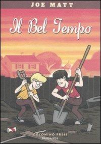 Il bel tempo - Joe Matt - copertina