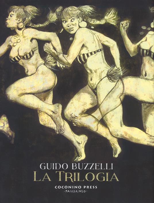 La trilogia: La rivolta dei racchi-I labirinti-Zil Zelub - Guido Buzzelli - copertina