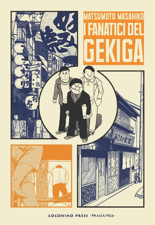 I fanatici del gekiga - Masahiko Matsumoto - copertina