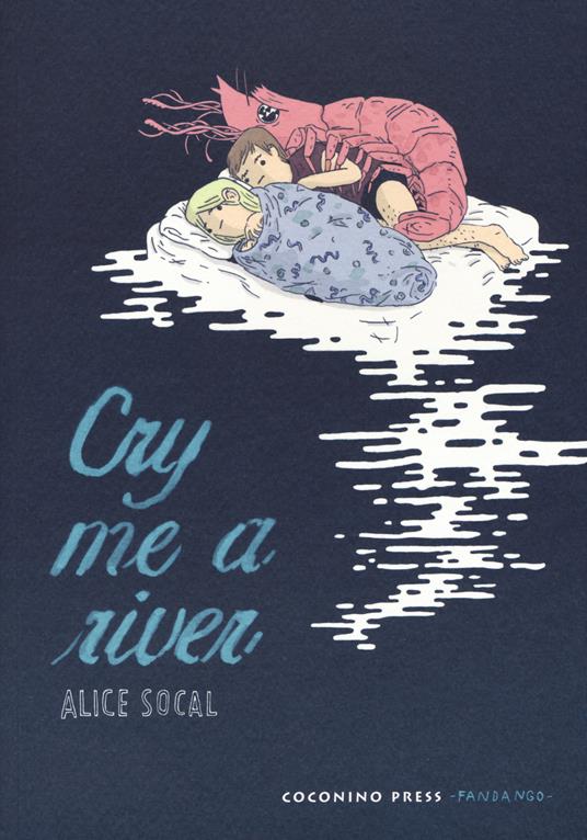 Cry me a river - Alice Socal - copertina