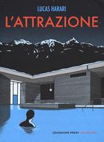 L' attrazione