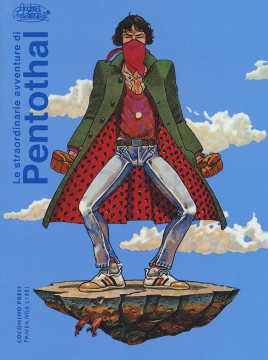Le straordinarie avventure di Pentothal - Andrea Pazienza - copertina