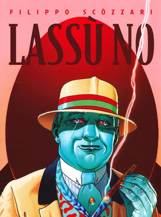 Lassù no - Filippo Scòzzari - copertina