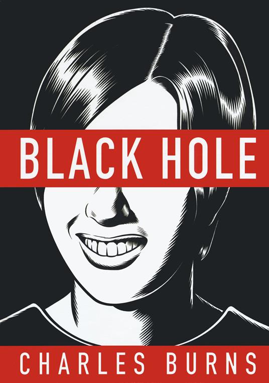 Black hole - Charles Burns - 2