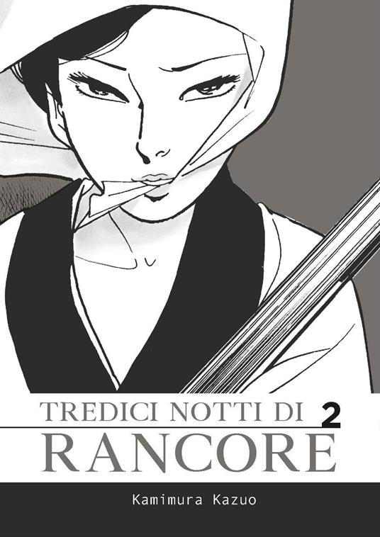 Tredici notti di rancore. Vol. 2 - Kazuo Kamimura - copertina