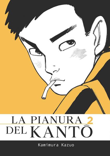 La pianura del Kanto. Vol. 2 - Kazuo Kamimura - copertina