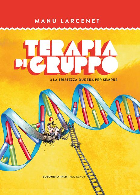 Terapia di gruppo. Vol. 3: La tristezza durerà per sempre - Manu Larcenet - copertina