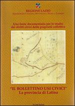 Il bollettino usi civici. La provincia di Latina. Con CD-ROM