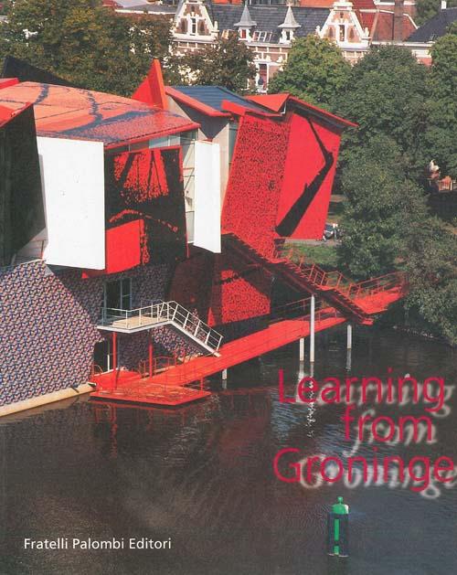 Learning from Gröningen - Maristella Casciato - copertina