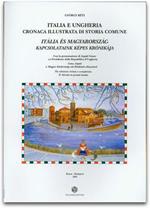 Italia-Ungheria. Cronaca illustrata di storia comune (Roma-Budapest, 1997)