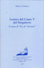 Lettura del canto V del Purgatorio. Il canto di Pia de' Tolomei