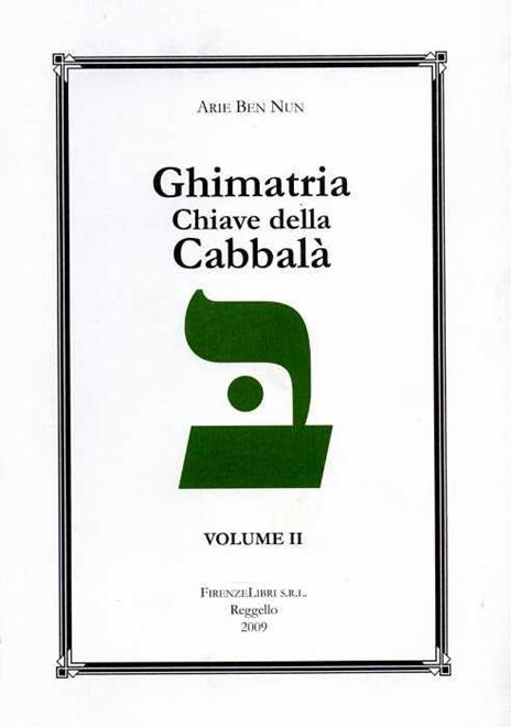 Ghimatria. Chiave della Cabbalà. Vol. 2 - Arie Ben Nun - copertina