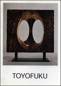 Tomonori Toyofuku. Catalogo della mostra (Cortina d'Ampezzo, 18 febbraio-5 marzo 1973) - copertina