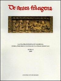 La via Francigena in Valdelsa. Storia, percorsi e cultura di una strada. Convegno internazionale di studi - copertina