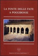 La fonte delle fate a Poggibonsi