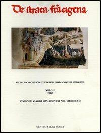 Visioni e i viaggi immaginari nel medioevo - Renato Stopani,Fabrizio Vanni,Giorgio Massola - 3