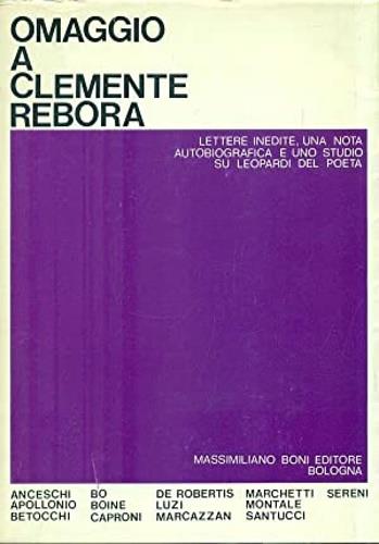 Omaggio a Clemente Rebora - Anceschi,Apollonio,Betocchi - copertina