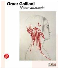 Omar Galliani. Le nuove anatomie - copertina