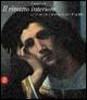 Il ritratto interiore. Da Lotto a Pirandello. Ediz. italiana e francese