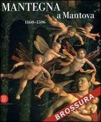 Mantegna a Mantova. 1460-1506 - copertina