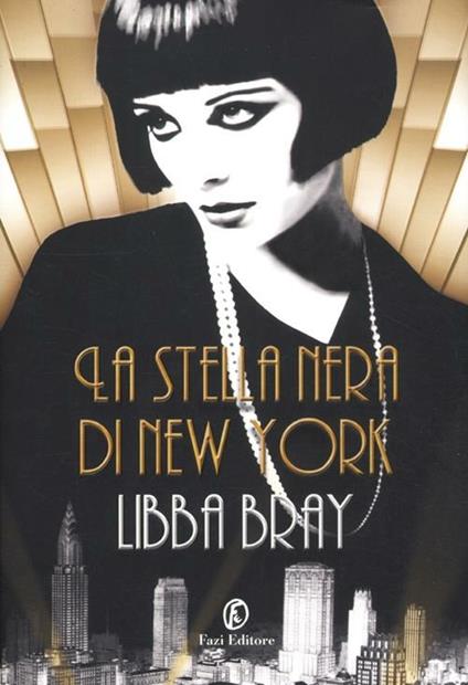 La stella nera di New York - Libba Bray - copertina