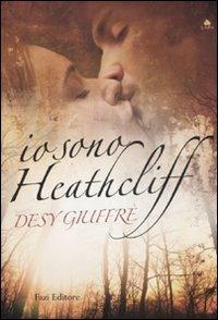Io sono Heathcliff - Desy Giuffrè - copertina
