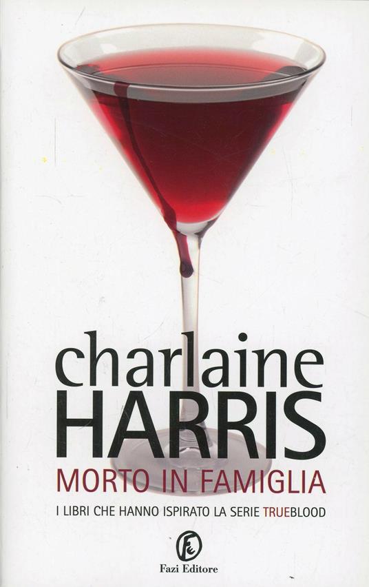 Morto in famiglia - Charlaine Harris - 5
