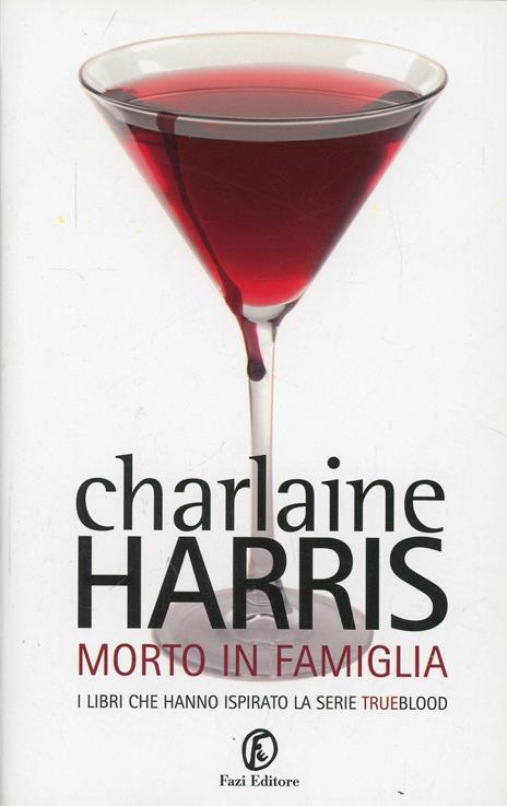 Morto in famiglia - Charlaine Harris - 2