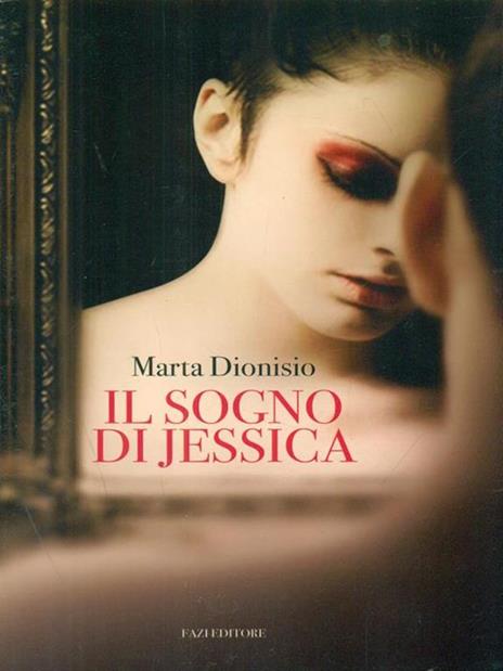 Il sogno di Jessica - Marta Dionisio - 4