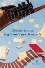 Regionale per Frascati