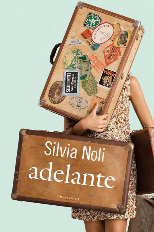 Adelante - Silvia Noli - ebook