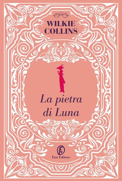 La pietra di luna - Wilkie Collins,Martina Rinaldi - ebook