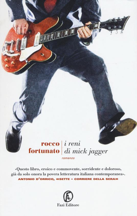 I reni di Mick Jagger - Rocco Fortunato - copertina