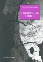 I giorni del corvo